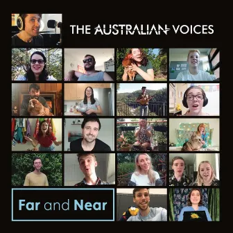 Far and Near by The Australian Voices