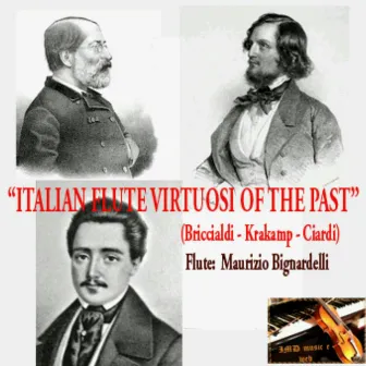 Italian Flute Virtuosi of the Past by Maurizio Bignardelli