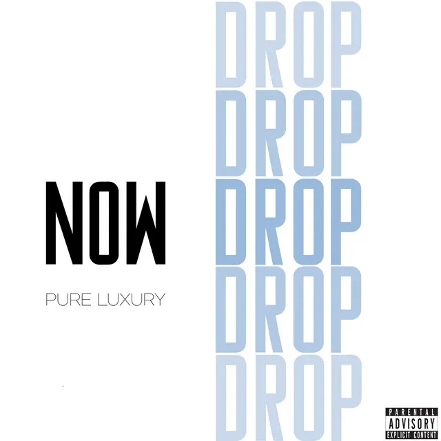 Now Drop