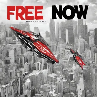 Free Now by Fabien Pizar