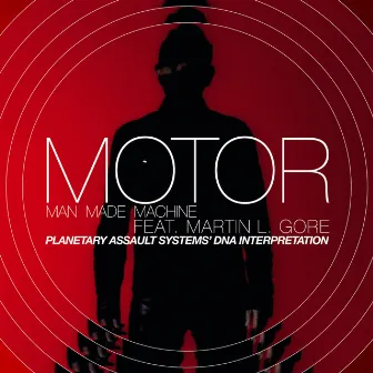 Man Made Machine feat. Martin L. Gore by MOTOR