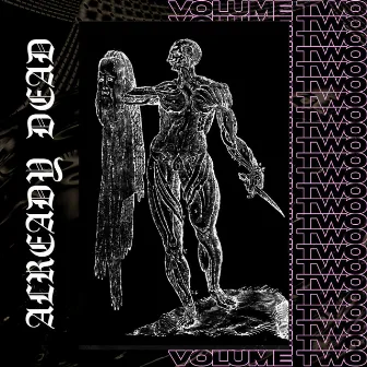 Vol. 2 by Already Dead