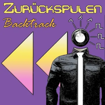 Backtrack by Zurückspulen