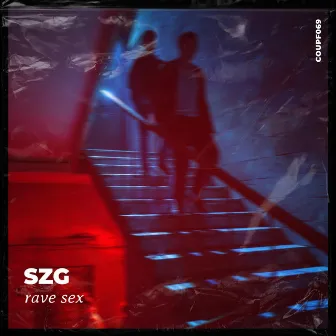 Rave Sex by SZG