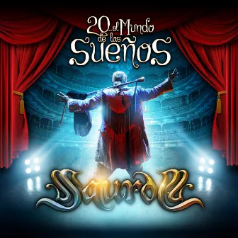 20... Al Mundo De Los Sueños (En Vivo) by Saurom