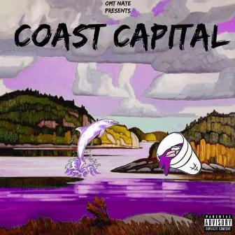 Coast Capital by OMT Nate