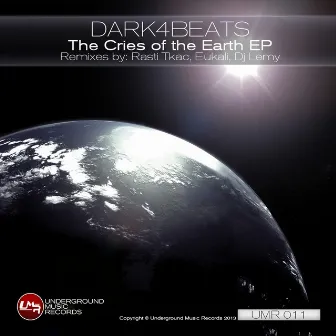 The Cries of The Earth by Dark4Beats