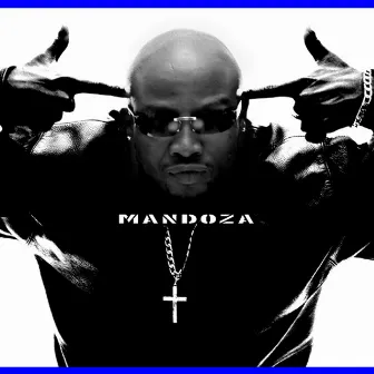 Mandoza by Mandoza