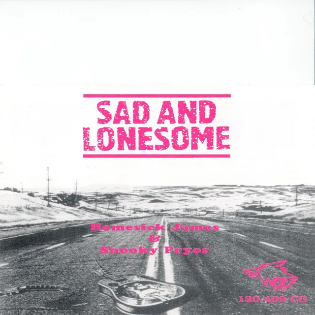 Sad And Lonesome