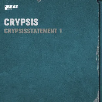 Crypsisstatement 1 by Crypsis