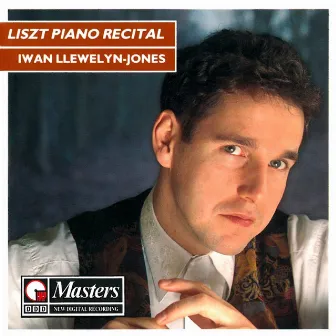 Liszt: Piano Recital by Iwan Llewelyn-Jones