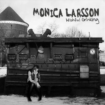 Wishful Drinking by Monica Larsson