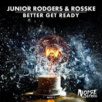 Better Get Ready by Junior Rodgers