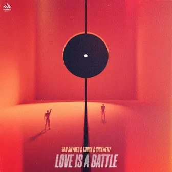 Love Is A Battle by TOROK