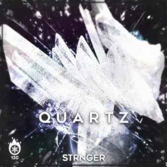 Quartz by STRNGER