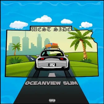 West Side by OceanView Slim