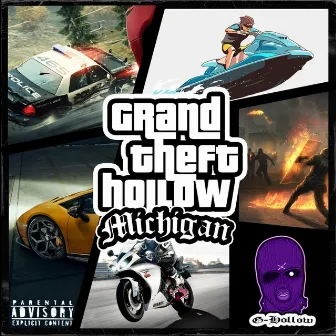 Grand Theft Hollow by G-Hollow