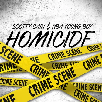 Homicide by Scotty Cain