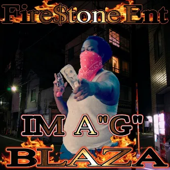 Im a G (feat. Hit Man & Hot Mot) by Blaza