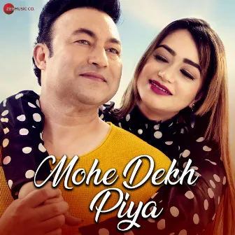 Mohe Dekh Piya by Unknown Artist