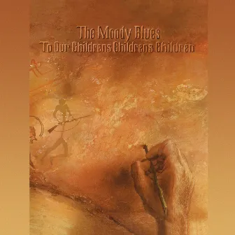 To Our Children’s Children’s Children (50th Anniversary Edition) by The Moody Blues