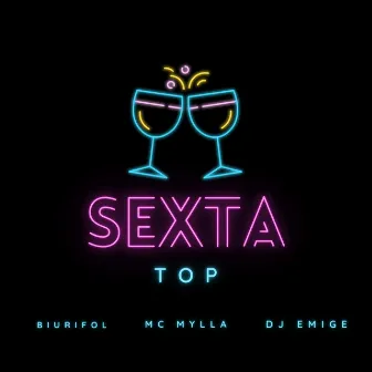 Sexta Top by Mc Mylla