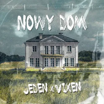 Nowy Dom by Jeden