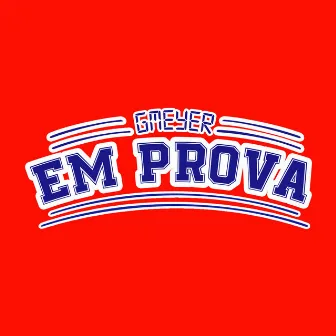 Em Prova by GMeyer