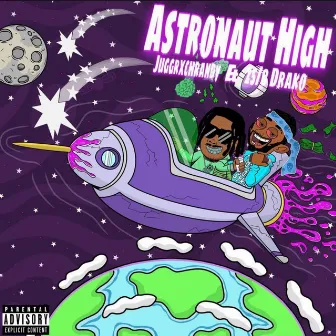 Astronaut High by 25/8 Drako