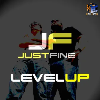 Level Up by Just Fine