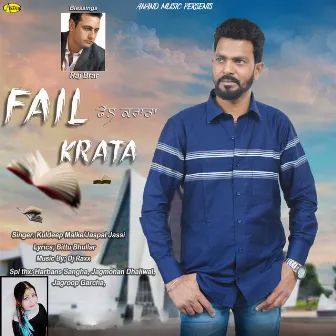 Fail Krata by Kuldeep Malke