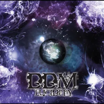 Lucidity by DDM