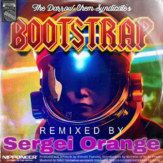 Bootstrap (Sergei Orange Remix) by Sergei Orange