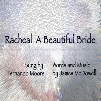 Racheal a Beautiful Bride by 