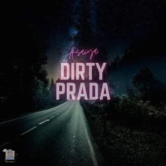 Dirty Prada by Asaiya