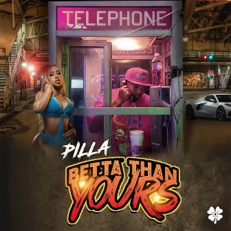 Betta Than Yours by Pilla