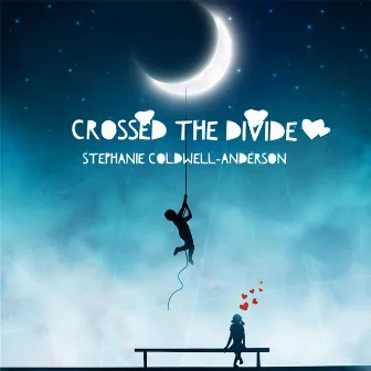 Crossed the Divide by Unknown Artist