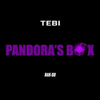 Pandoras Box by Tebi