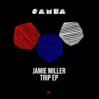 Trip EP by Jamie Miller