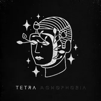 Monophobia by Tetra