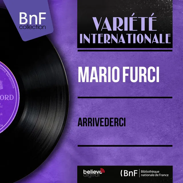 Arrivederci (feat. Jacques Loussier e la sua orchestra) [Mono Version]