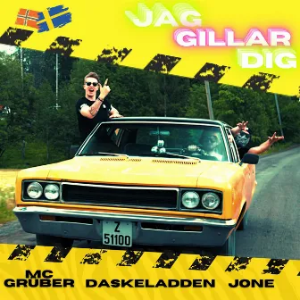 Jag Gillar Dig by MC Grüber