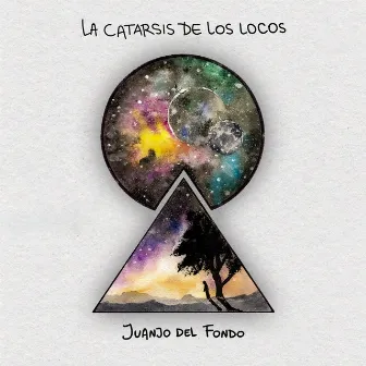 La Catarsis de los Locos by Juanjo Del Fondo