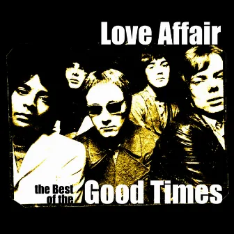 The Best Of Love Affair by Love Affair