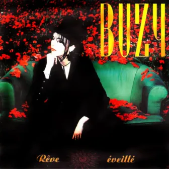 Rêve Éveillé by Buzy