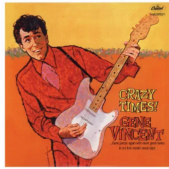 Crazy Times (Mono Version) by Gene Vincent