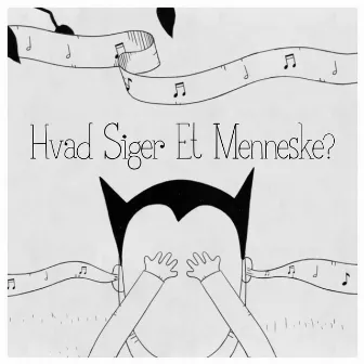 Hvad Siger Et Menneske? by Anders Ladegaard