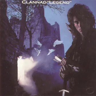 Legend (2003 Remaster) by Clannad