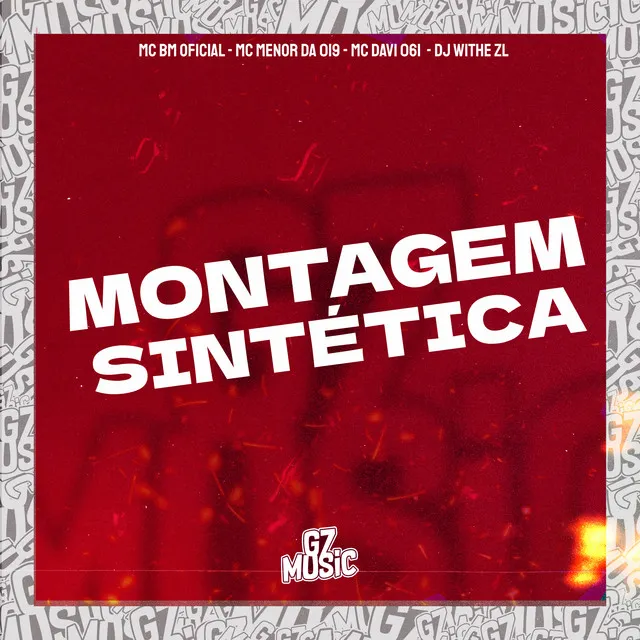 Montagem Sintética (feat. Mc Davi 061 & MC MENOR DA 019)