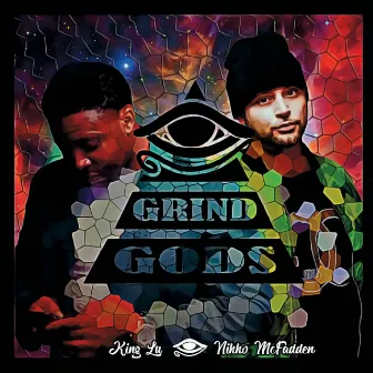 Grind Gods by Nikko McFadden